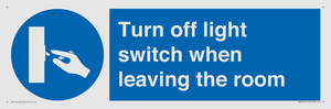Turn off light switch when leaving the room